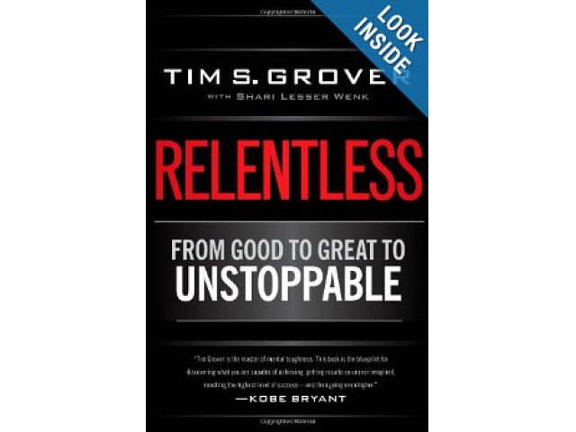 Relentless: From Good to Great to Unstoppable
